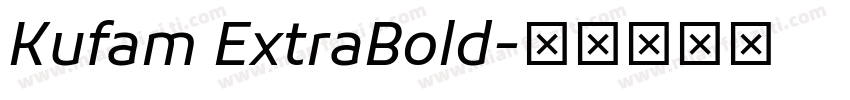 Kufam ExtraBold字体转换